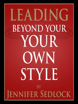 cover image of Leading Beyond Your Own Style